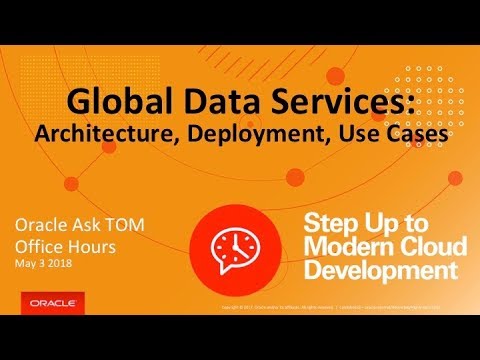 AskTOM Office Hours: Global Data Services Architecture, Use Cases and More