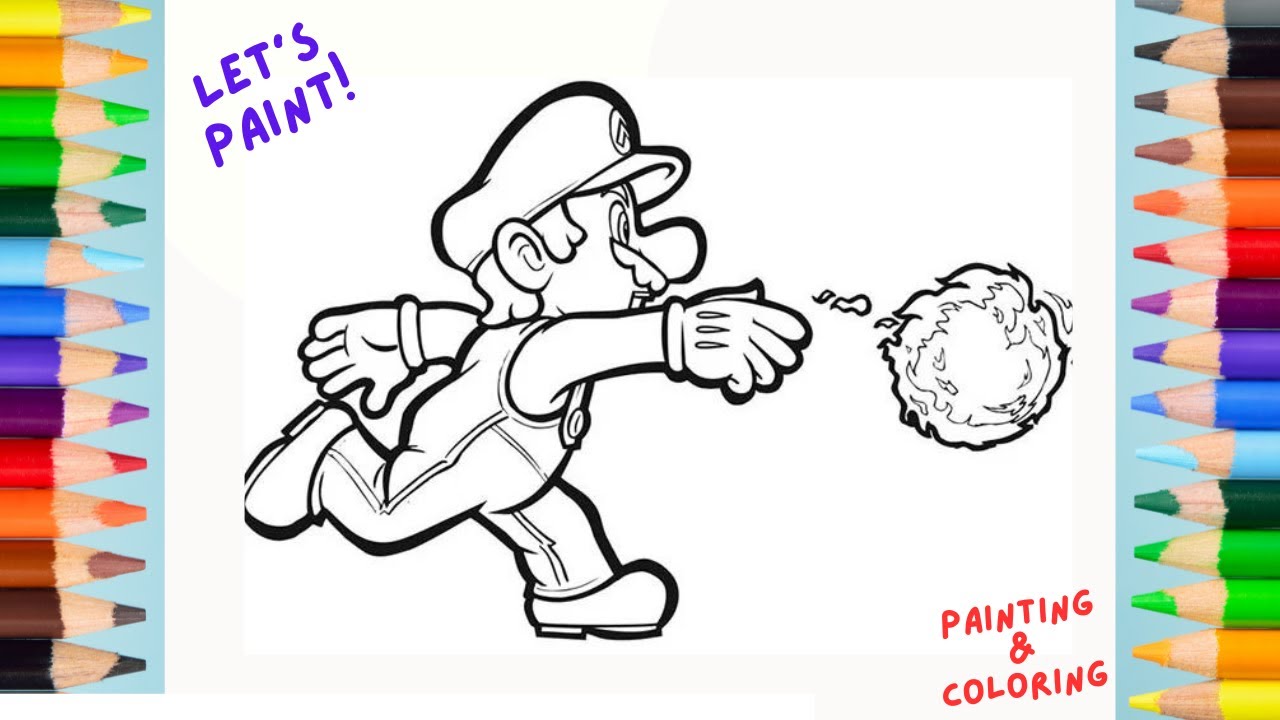 Super Mario Bros to Life With a Fireball Coloring Pages | Painting ...