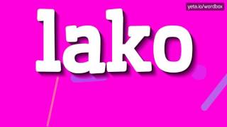Download lagu HOW TO SAY LAKO? #lako