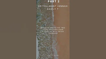 Do you want Jannah easily ?? |Part 2|