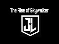 Zack Snyders Justice League (The Rise of Skywalker Trailer)
