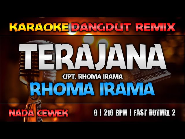 Terajana / Dangdut (Nada Wanita) - Rhoma Irama | RoNz Karaoke Dangdut Remix class=
