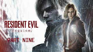 Resident Evil Requiem | Part 9