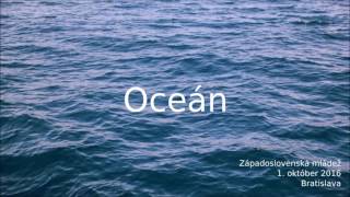 Video thumbnail of "Západoslovenská mládež - Oceán"