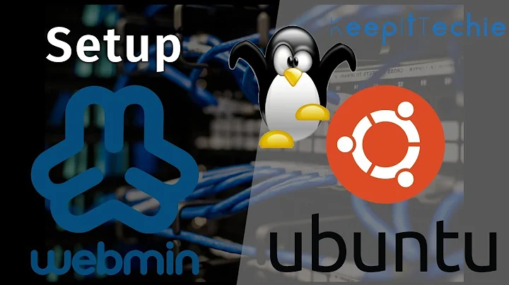 Webmin | Ubuntu Server 20.04 | Manage Your Server from the Web