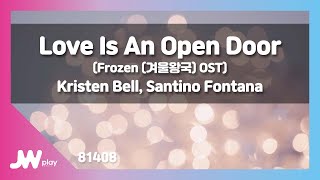 [JW노래방] Love Is An Open Door(Frozen(겨울왕국)OST) / Kristen Bell,Santino Fontana / JW Karaoke