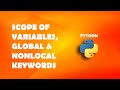 Scope of variables, global &amp; nonlocal keywords | Python Tutorials For Beginners In Hindi #37
