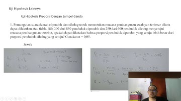 Uji Hipotesis Proporsi Dengan Sampel Ganda