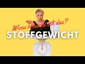 Tipps zum Stoffkauf - Stoffgewicht