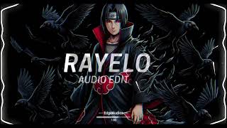 RAYELO (SLOWED) [Audio Edit] |Trending Phonk music| Full Slowed version