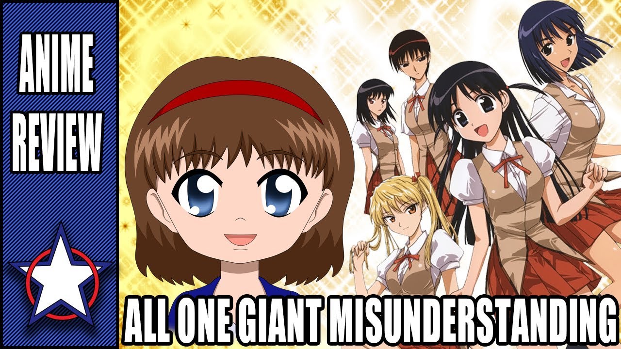 SO MANY MISUNDERSTANDINGS! - School Rumble Review