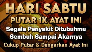 KUN FAYAKUN 🤲 CUKUP PUTAR 1X AYAT INI INSYAALLAH P3NY4KIT LANGSUNG S3MBUH TOTAL❗