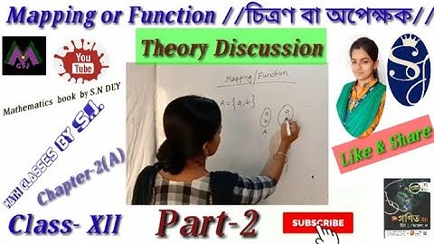 Mapping  or  Function ( চিএণ  বা  অপেক্ষক)  part-2  for  WBCHSE  board