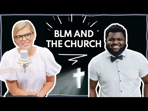 How the Church Should Respond to Black Lives Matter | Guest: Samuel Sey | Ep 286