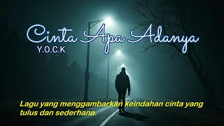 Cinta Apa Adanya - Lirik Lagu - Cinta Tulus, Kesederhanaan dan Penerimaan Apa Adanya - 2025