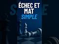 Apprends à mater simplement ♟️ #échecs #chess #débutantéchecs