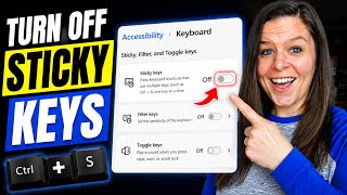 How to Turn Off Sticky Keys on Windows 11