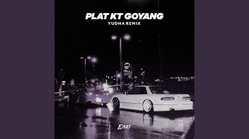 PLAT KT GOYANG