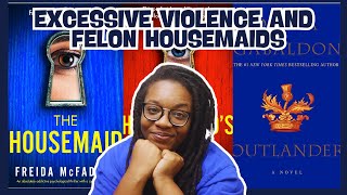 Excessive Violence & Felon Housemaids | Weekly Reading Wrap Up #22