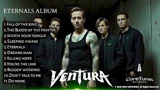 Ventura - Eternals Album ( Metal Rock genre ) Official audio full album