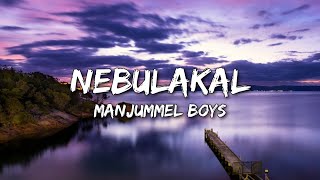 Nebulakal -  Manjummel Boys (ft. Sushin Shyam) (Lyrics)