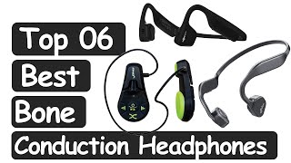 Best Bone Conduction Headphones 2021  || Top 6 Bone Conduction Headphones Reviews 2021