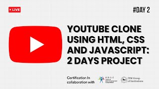 Day 2 | YouTube Clone using HTML, CSS and JavaScript : 2 Days Project