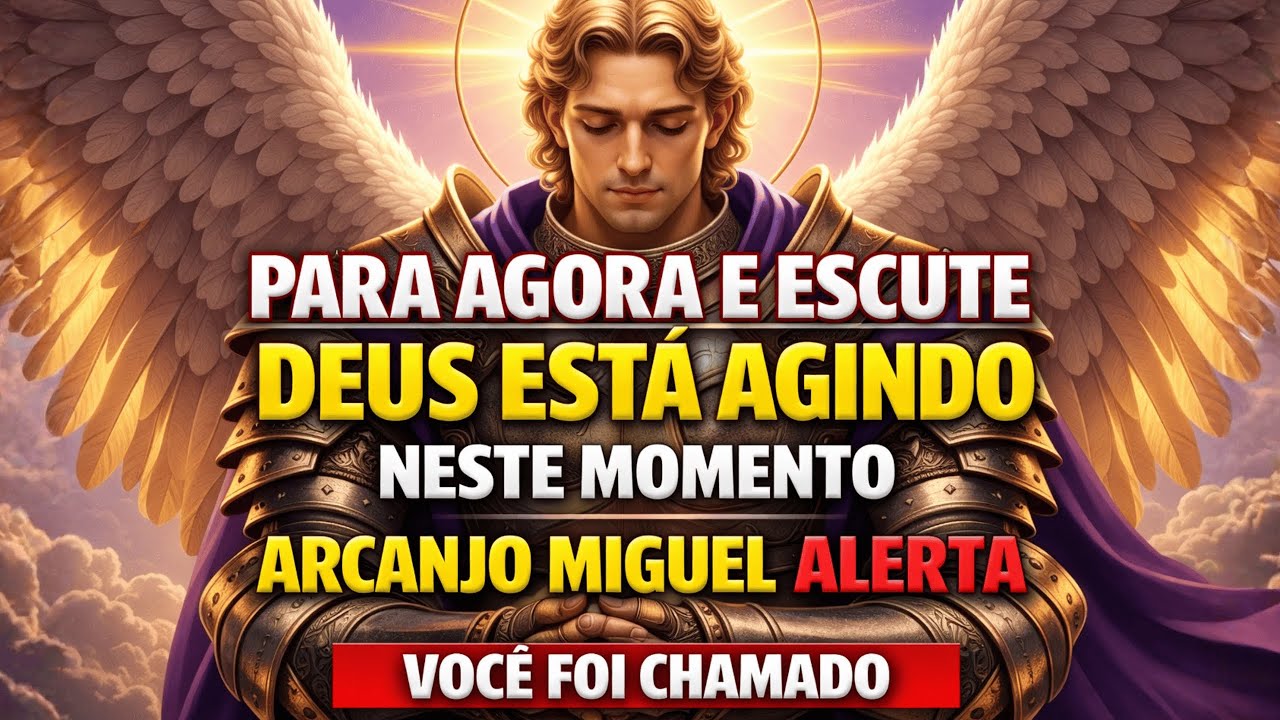 ARcanjo Miguel Revela: Deus Está Agindo na Sua Vida Agora (Não Ignore)