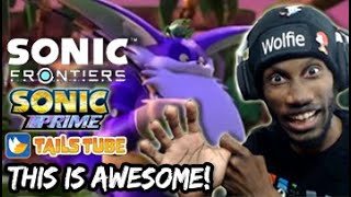 Wolfie Reacts: Sonic Frontiers, Prime, and TailsTube #2 Reaction \& Analysis