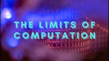 The Limits of Computation