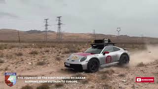 Porsche 911 Dakar running from Vietnam to Europe.