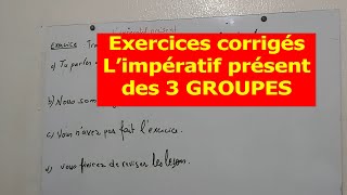 Exercices corrigés de l'impératif présent