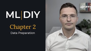 Chapter 2: Data Preparation