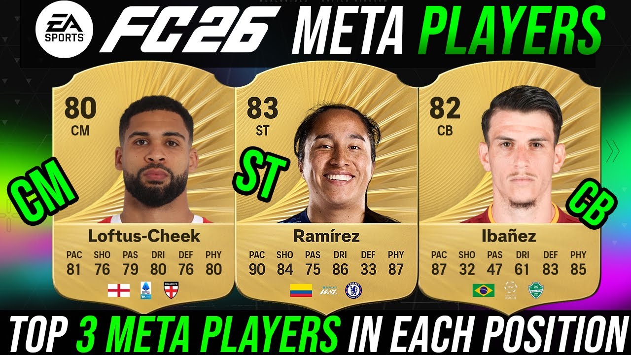 Meta Fc TOP 3 Meta Players in Each Position in FC 26 (Cheap Starter Cards) - EA ...