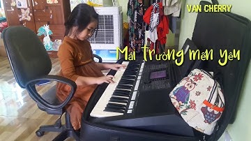 Mái trường mến yêu organ