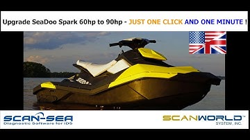 SeaDoo Spark Upgrade 60hp to 90hp - ScanSea V14.65