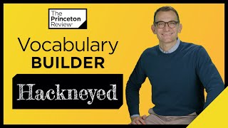 Vocabulary Builder: Hackneyed | Words Series | The Princeton Review screenshot 5