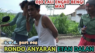 film komedi｢C.W.D｣ RONDO AYARAN ETAN DALAN