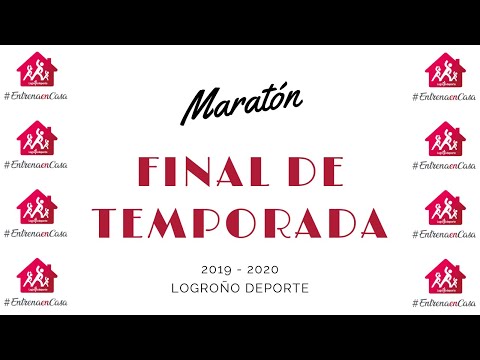 Maratón final de temporada 2019-2020