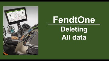 FendtOne Deleting all data