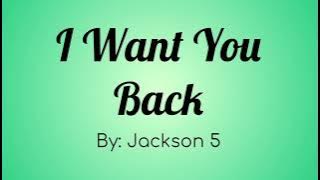 Jackson 5 ( Michael Jackson ) - I Want You Back Lyric Video