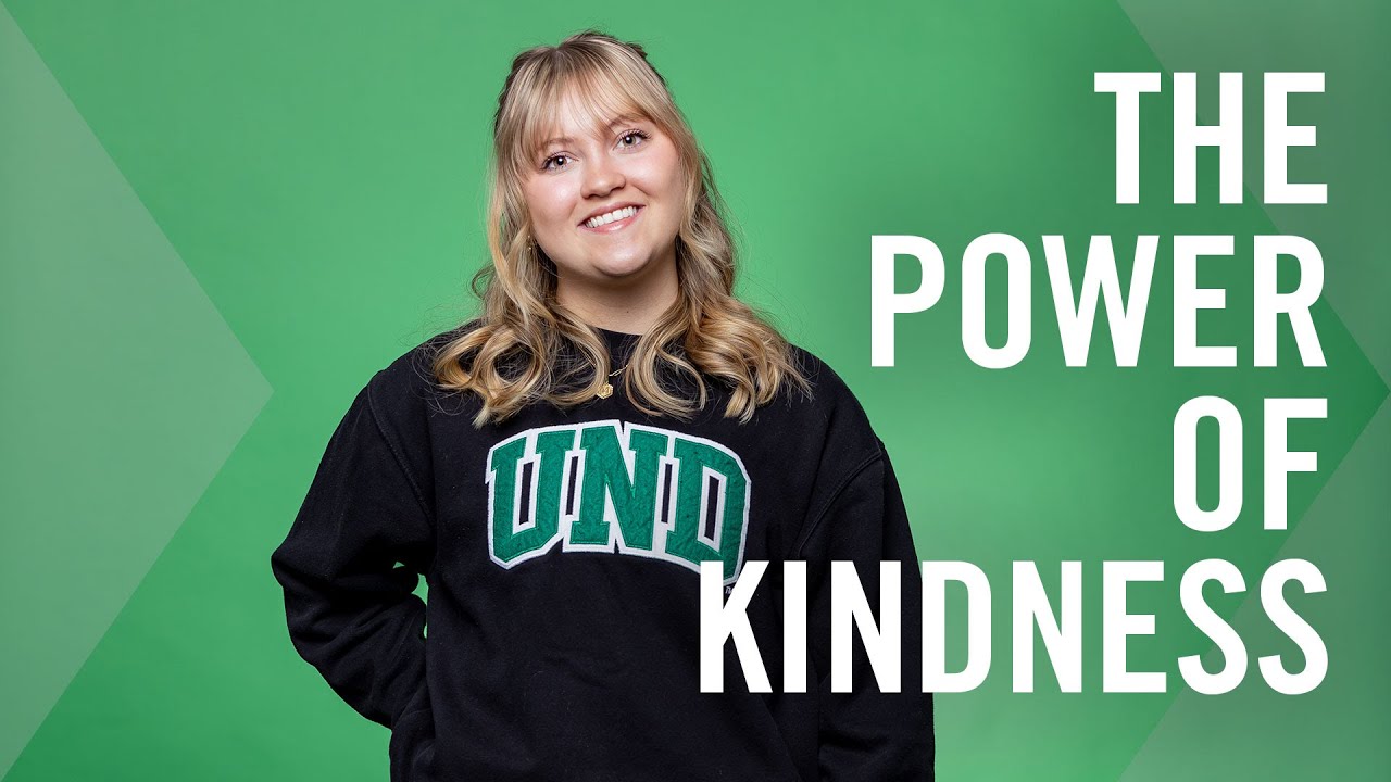 The Power of Kindness: Madilyn Lee's Impact at UND - YouTube