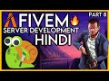 FiveM Server Development in Hindi | Part 8 | Jail, Vehicle Lock and many more scripts | Yuvraj Verma