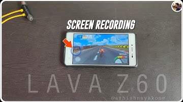 How to Screen Recording for Lava Z60 ||
