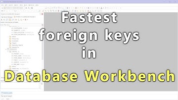 Database Workbench - fastest foreign key creation