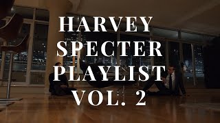 Harvey Specter Playlist Vol. 2 | Suits Motivation Mix - Specter Vibes