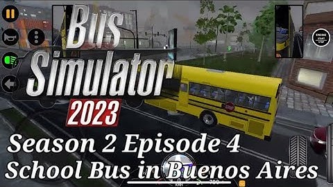 Bus Simulator 2023 - S2E4| Driving School Bus in Buenos Aires| iOS Gaming