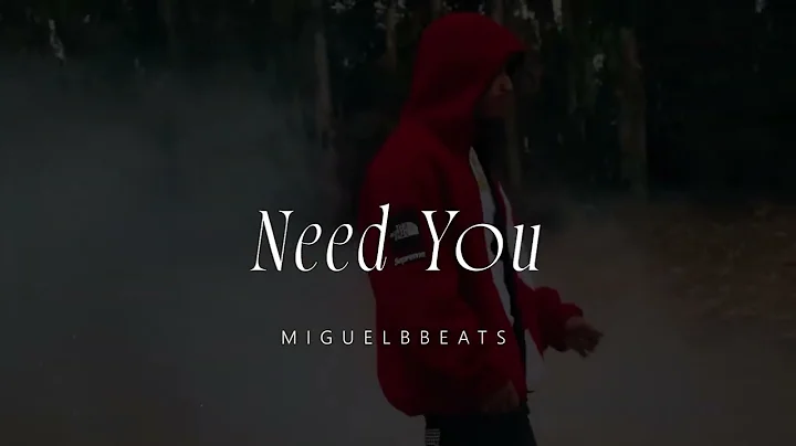 [FREE] Mbnel Type Beat - "Need You"