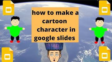 how to make a cartoon character in google slides