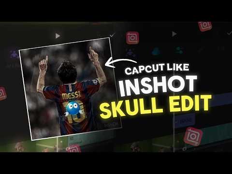 THE EASIEST WAY TO MAKE AN SKULL EDIT IN INSHOT 💀 / finnally revealed secret! 🫪